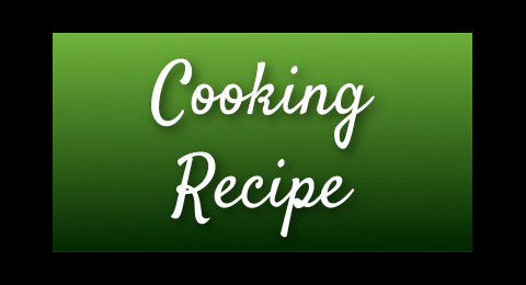 Cooking Recipe